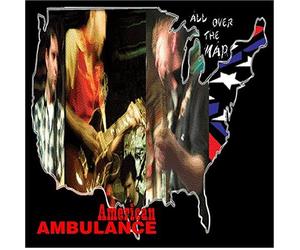 American Ambulance - All Over The Map