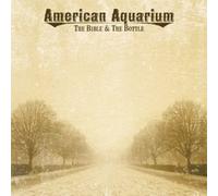 American Aquarium - Bible & The Bottle [Cd]