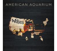 American Aquarium - Wolves [Vinyl]