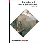 American Art and Architecture (World of Art) /anglais