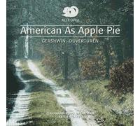 American As Apple Pie : Ouvertures Des Comédies Musicales