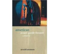 American Avant-Garde Theatre