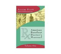 American Barefoot Doctor's Manual