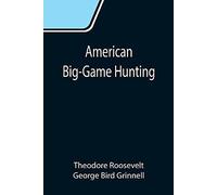 American Big-Game Hunting