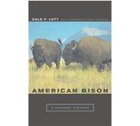 American Bison, Organisms and Environments Dale F. Lott (Auteur)