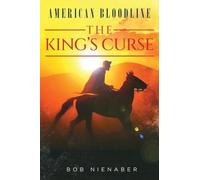 American Bloodline: The King's Curse