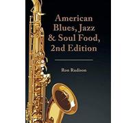 American Blues, Jazz & Soul Food, 2nd Edition