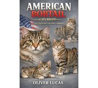 AMERICAN BOBTAIL ( CATS BREED ): The Playful and Loyal Feline Companion