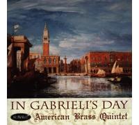 American Brass Quintet - in Gabrieli's Day [Import]
