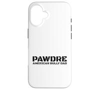 American Bully Dog Dad Proud Pet Owner Coque pour iPhone 16