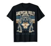 American Bully est Le Plus Gros bébé de la Maison T-Shirt