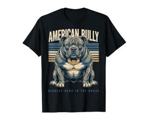 American Bully est Le Plus Gros bébé de la Maison T-Shirt