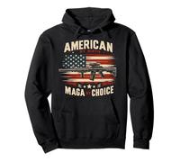 American By Birth MAGA By Choice Pro Gun MAGA Sweat à Capuche