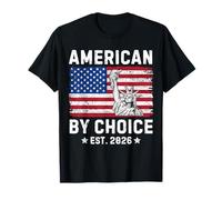 American by Choice Est 2026 Proud New USA Citizen T-Shirt