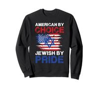 American by Choice Jewish by Pride Statement Design Sweatshirt