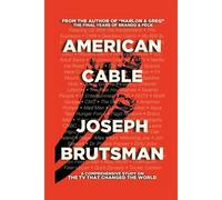 American Cable - A Comprehensive Study On The Tv That Changed The World
