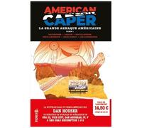 American Caper - La Grande Arnaque Américaine tome 1 - Dan Houser - Urban Comics - cartonné - Comics