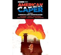 American Caper Volume 2: Cowboys and Conspiracies