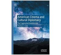 American Cinema And Cultural Diplomacy