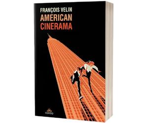 American Cinerama - Francois Velin, Corola, Editie in limba romana