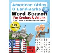 American Cities & Landmarks Word Search Puzzles: Word Search - Large Print Puzzle Book for Adults & Seniors | 8.5x11”, 100+ Pages, 80 Relaxing Puzzles ... ... Great for Holidays, Vacation and Gift