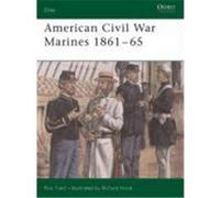 American Civil War Marines 1861-65 Field, Ron (Auteur)
