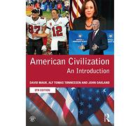 American Civilization: An Introduction – Routledge