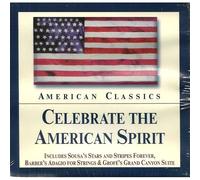 American Classics - Celebrate The American Spirit -Import Usa