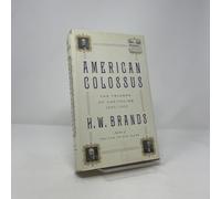 American Colossus: The Triumph of Capitalism, 1865-1900