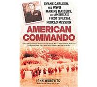 American Commando John Wukovits (Auteur)