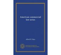 American commercial law series (v.2)