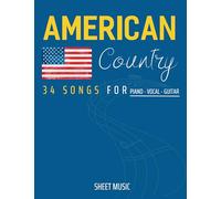 American Country Sheet Music: 34 Songs For Piano/ Vocal/ Guitar
