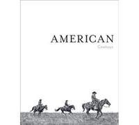 American Cowboys Anouk Masson Krantz , Foreword by Taylor Sheridan (Auteur)