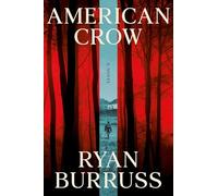 American Crow: A Novel