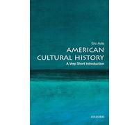 Inconnu – American Cultural History: A Very Short Introduction – Version originale