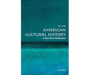American Cultural History: A Very Short Introduction