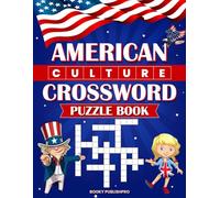 American Culture Crossword Puzzle Book: A Fun and Educational Journey Through U.S. Traditions