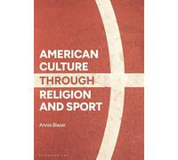 American Culture through Religion and Sport
