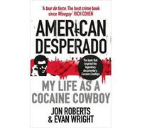 American Desperado by Evan Wright Paperback Book Inconnu (Auteur)