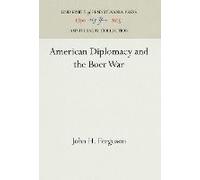 American Diplomacy And The Boer War