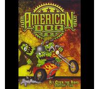 American Dog - All Over the Road Vol 2