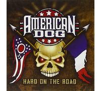 American Dog - Hard on The Road + DVD [Import]
