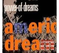 POWER OF DREAMS - American Dream
