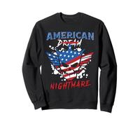 American Dream Nightmare Sarcasm American Funny, 4 Juillet Sweatshirt