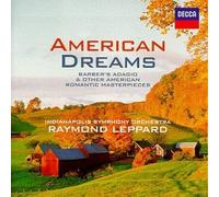 American Dreams: Barber's Adagio & Other American Romantic Masterpieces