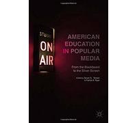 American Education In Popular Media