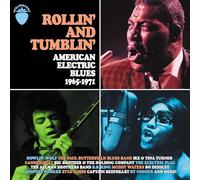 Artistes variés – Rollin' and Tumblin' : American Electric Blues 1965-1971 – CD – Edel