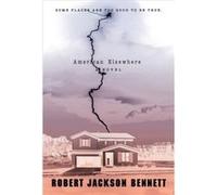 American Elsewhere (Paperback) Robert Jackson Bennett, (Auteur)