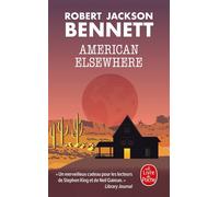 American Elsewhere - Robert Jackson Bennett - Lgf - Poche - Roman