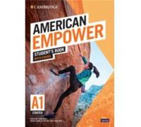 American Empower StarterA1 Students Book with eBook by Adrian Doff & Craig Thaine & Herbert Puchta & Jeff Stranks & Peter Lewis Jones Adrian Doff Craig Thaine Herbert Puchta Jeff Stranks Peter Lewis J